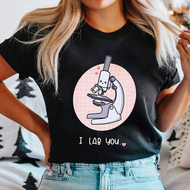 I Lab You Nurse T-Shirt