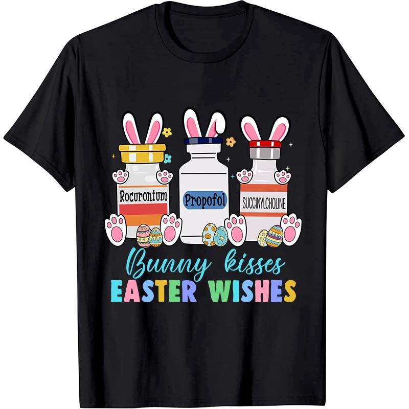 Bunny Kisses Easter Wishes Nurse T-Shirt