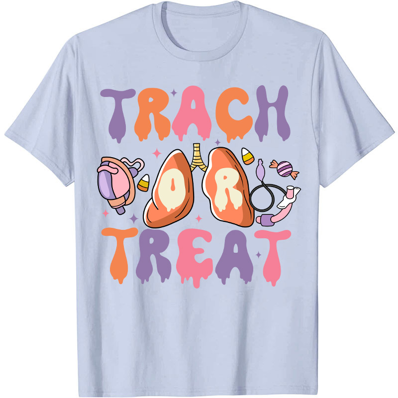 Trach Treat Nurse T-Shirt