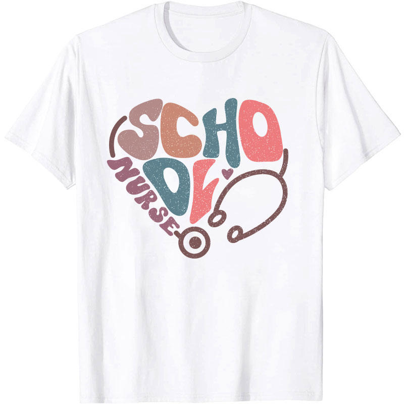 School Nurse Heart Stethoscope Nurse T-Shirt
