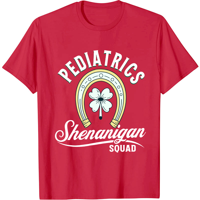 Pediatrics Shenanigan Squad Nurse T-Shirt
