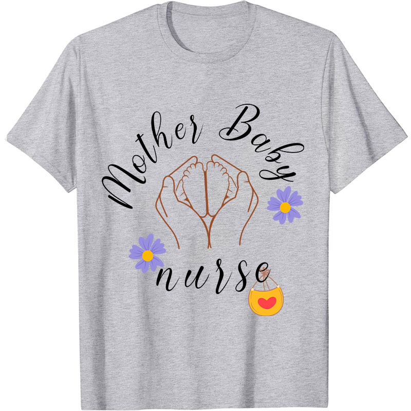 Mother Baby Flower Nurse T-Shirt