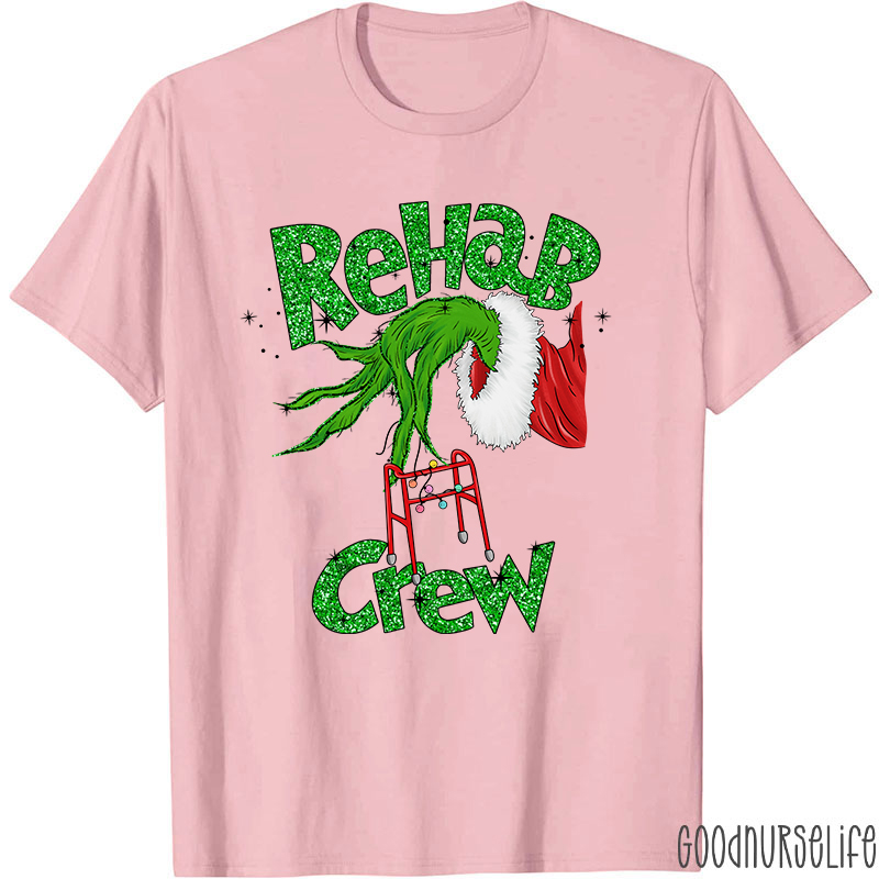 Rehab Crew Nurse T-Shirt