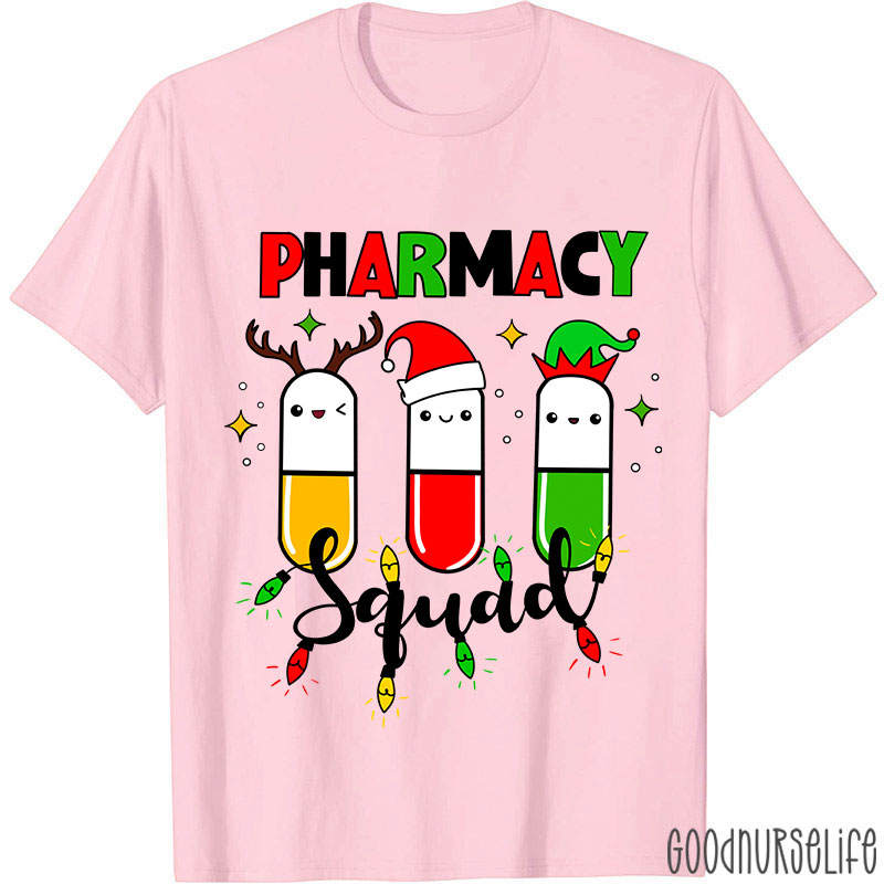 Pharmacy Squad Nurse T-Shirt