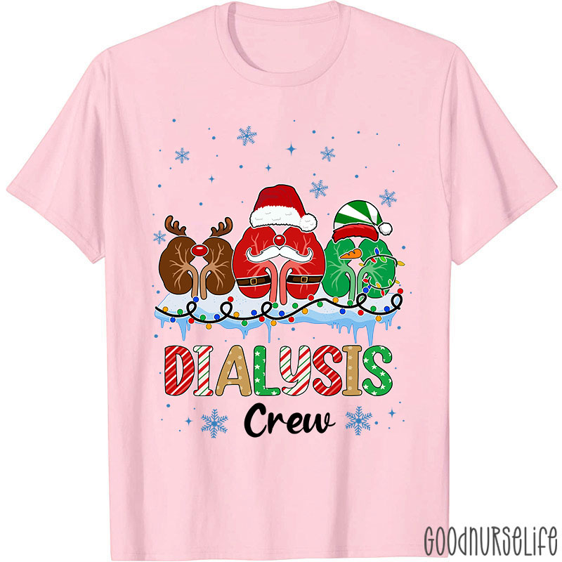 Dialysis Crew Nurse T-Shirt