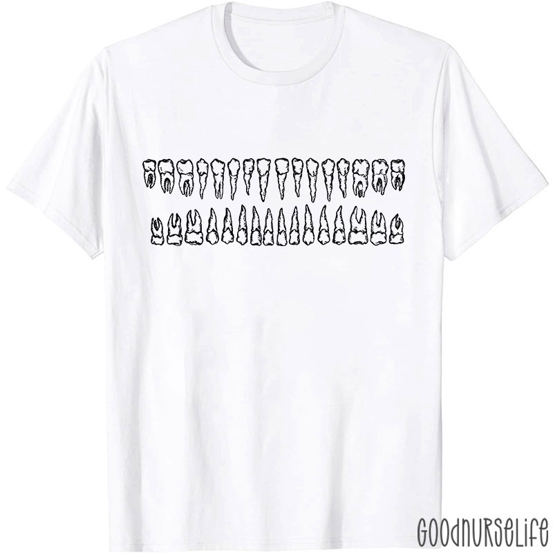 Types of Teeths Dental Nurse T-shirt