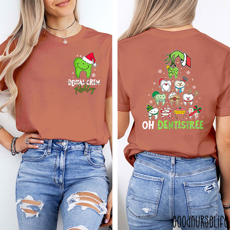 Personalized Dental Crew Oh Dentistree Nurse Two Sided T-Shirt