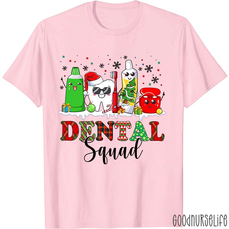 Dental Squad Nurse T-Shirt