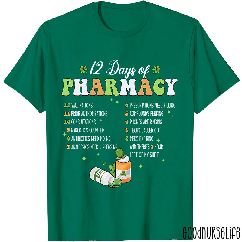 12 Days Of Pharmacy Nurse T-Shirt