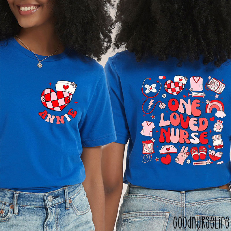 Personalized Name One Loved Nurse Two Sided T-Shirt