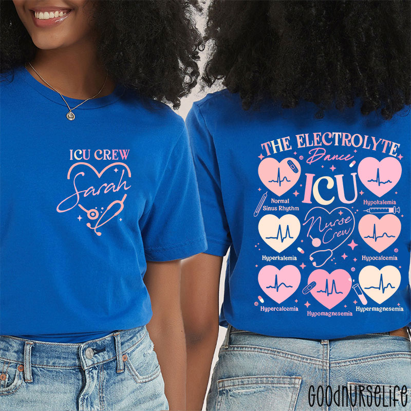 Personalized ICU Electrolyte Dance Nurse Two Sided T-Shirt