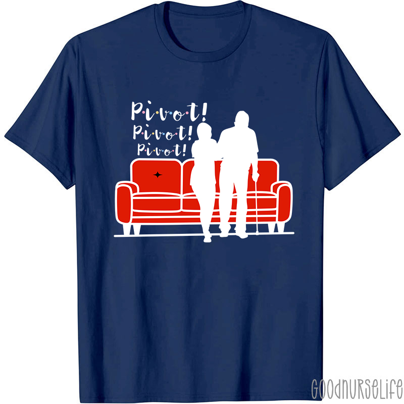 Pivot Therapy Nurse T-Shirt