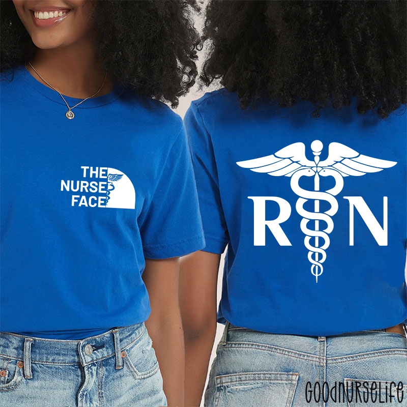 The Nurse Face Nurse Two Sided T-Shirt