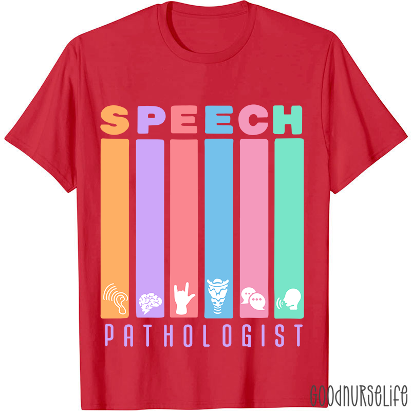 Funny SLP Speech Pathologist T-Shirt