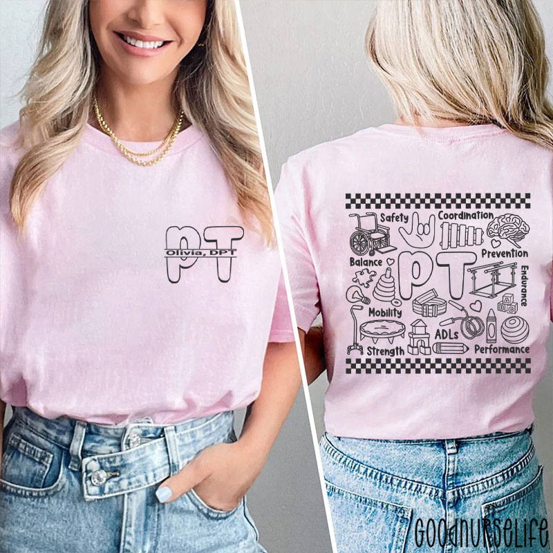Personalized Name PT Physiotherapist Therapist Two Sided T-Shirt