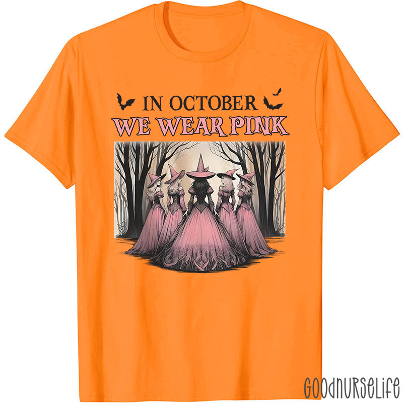 October Pink Witches Nurse T-Shirt