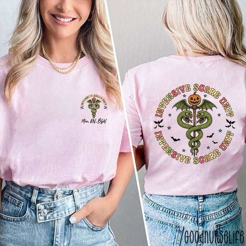 Personalized Intensive Scare Unit Two Sided T-Shirt