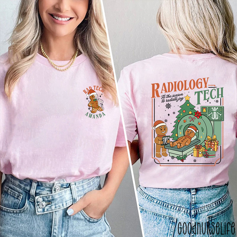 Personalized Radiology Tech Tis The Season To Radiate Joy Gingerbread Two Sided T-Shirt