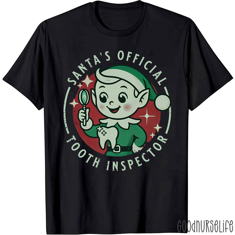 Santa's Official Tooth Inspector T-Shirt
