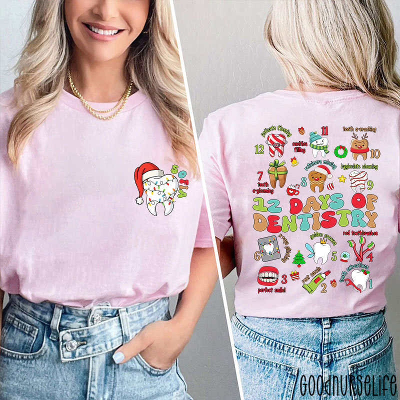 Personalized Holiday Dental 12 Days Of Dentistry Two Sided T-Shirt