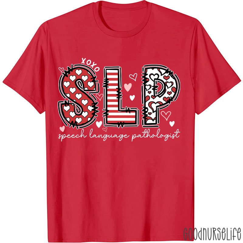 Speech Language Pathologist Valentine T-shirt