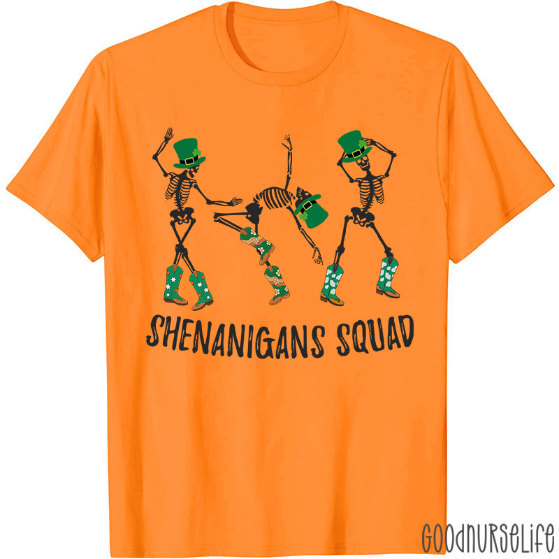 Shenanigans Squad Nurse T-Shirt