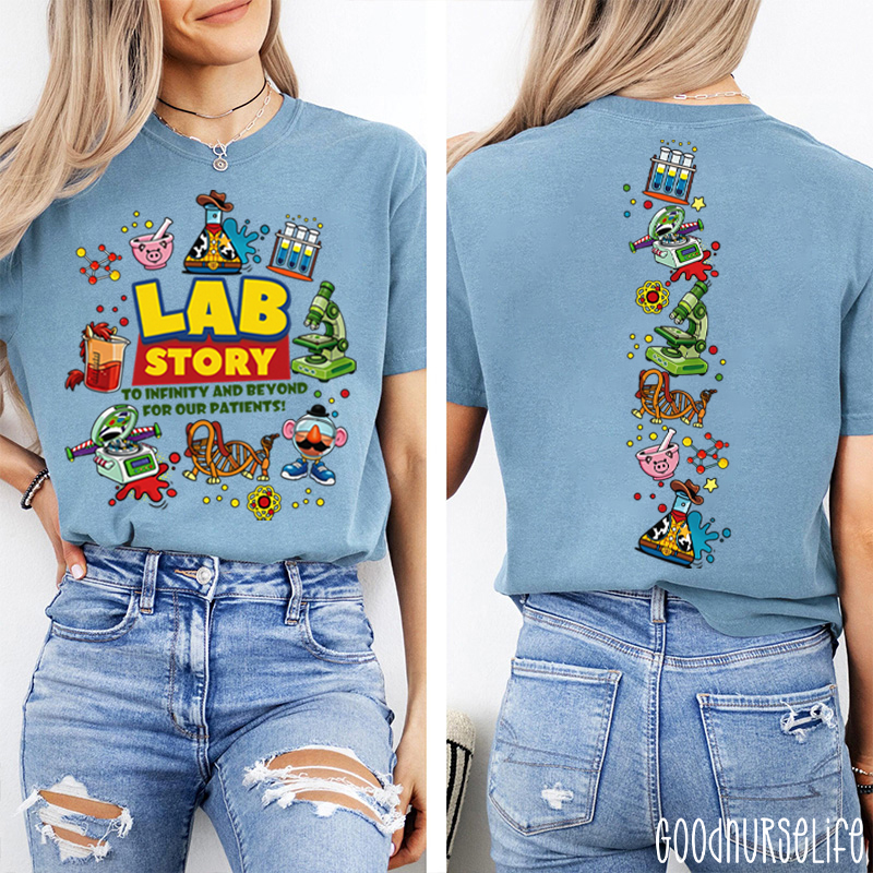 To Infinity And Beyond For Our Patients Lab Story Two Sided T-Shirt