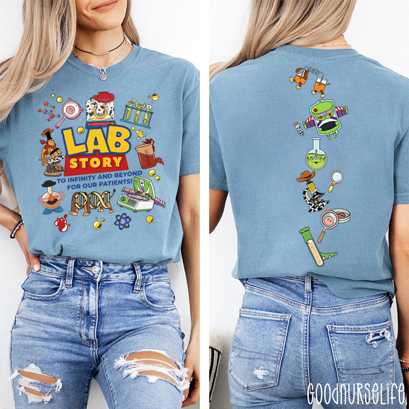 Lab Story Med Tech To Infinity And Beyond For Our Patients Two Sided T-Shirt
