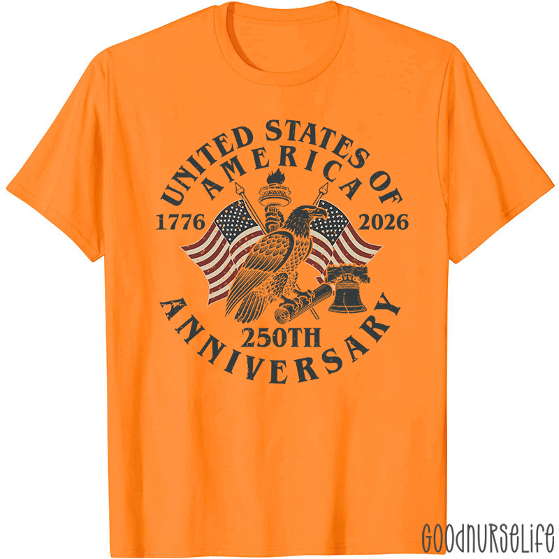 United States Of America 250th Anniversary Nurse T-Shirt