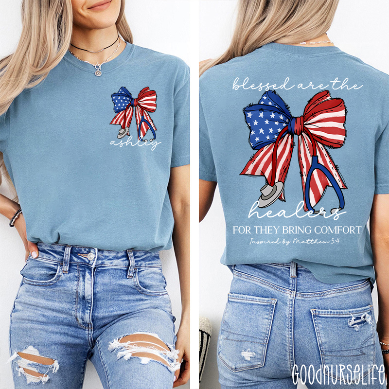 Personalized Name Blessed Are The Healers Patriotic Nurse Two Sided T-Shirt