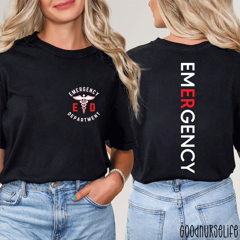 Emergency Department Nurse Two Sided T-Shirt