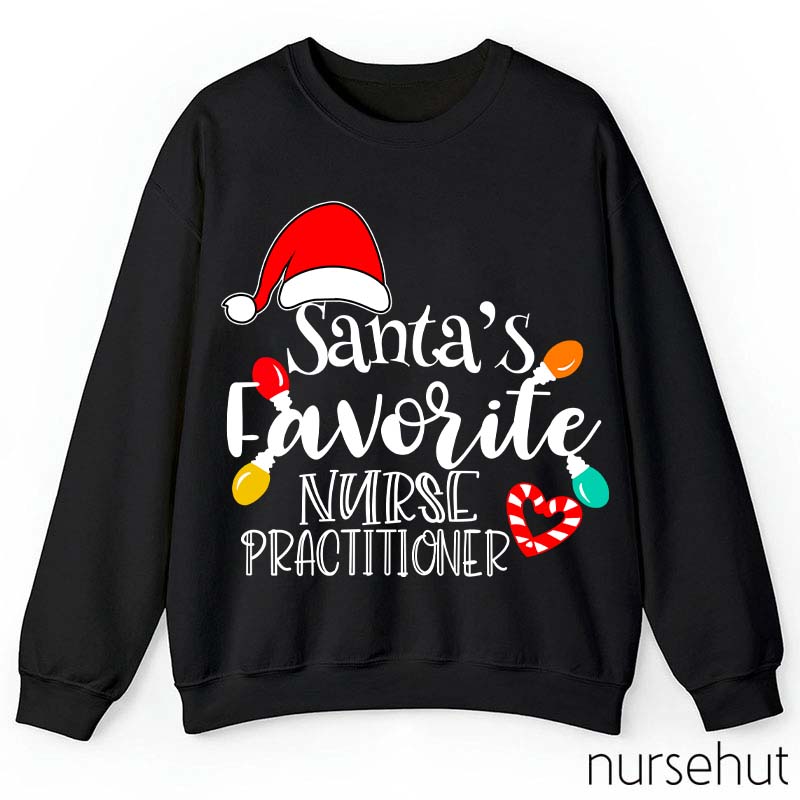 Santa's Favorite Nurse Practitioner Nurse Sweatshirt