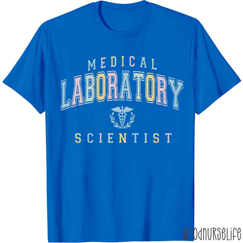 Medical Laboratory Scientist  T-Shirt