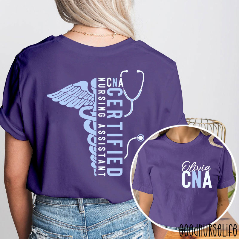 Personalized Name CNA Certified Nursing Assistant Nurse Two Sided T-Shirt