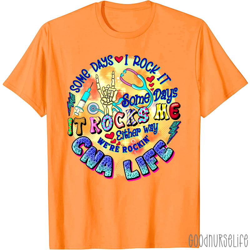 Personalized Some Days I Rock It Some Days It Rocks Me Nurse T-Shirt