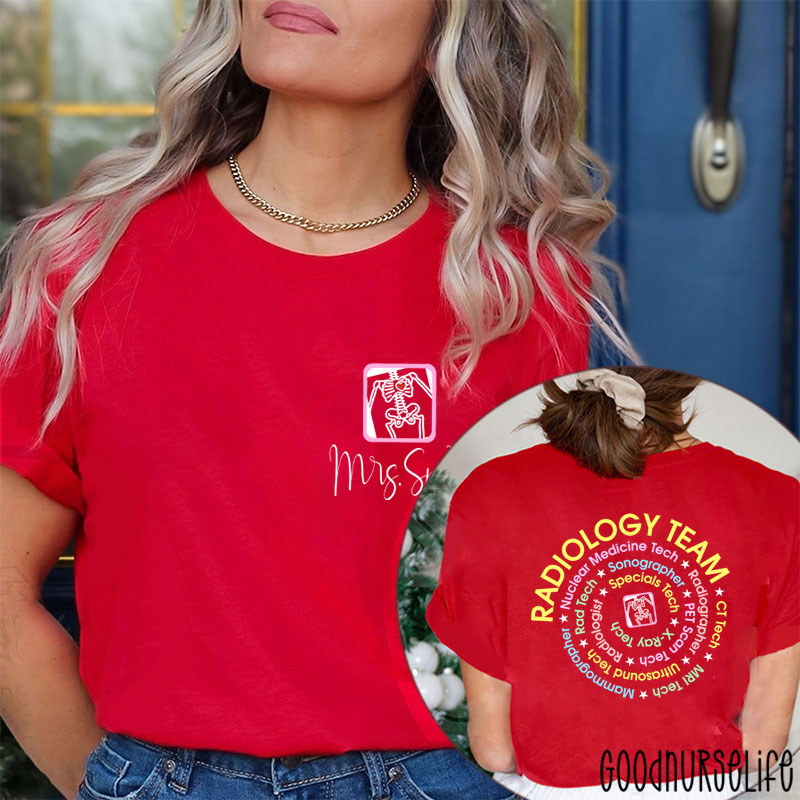 Personalized Name Radiology Team TC Tech Two Sided T-Shirt