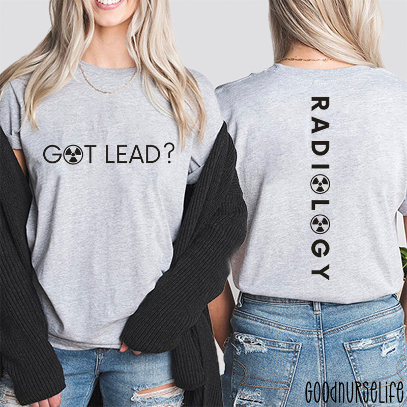 Radiation Technologist Radiation Therapist Xray Technologist Two Sided T-Shirt