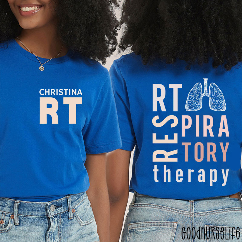 Personalized Name Respiratory Therapy Nurse Two Sided T-Shirt
