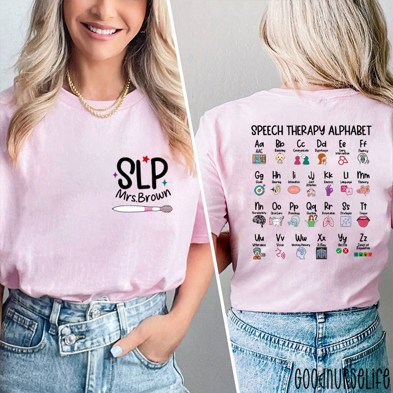 Personalized Slp Speech Therapy Alphabet Two Sided T-Shirt