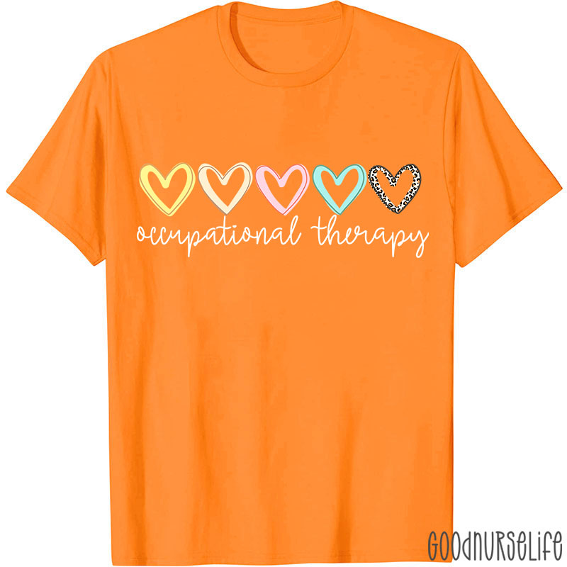 Hearts Of Occupational Therapy Occupational Therapist T-Shirt