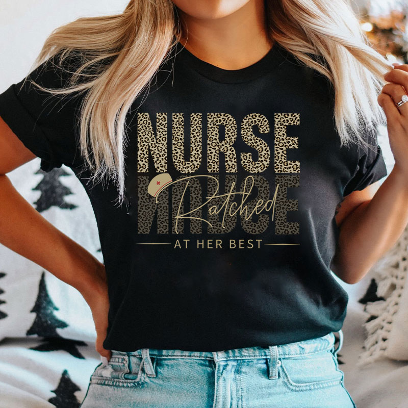 Leopard Pattern Nurse Ratched Quote Nurse T-Shirt