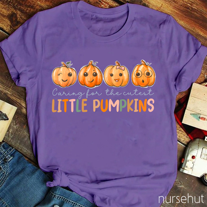 Caring For The Cutest Little Pumpkins Nurse T-Shirt