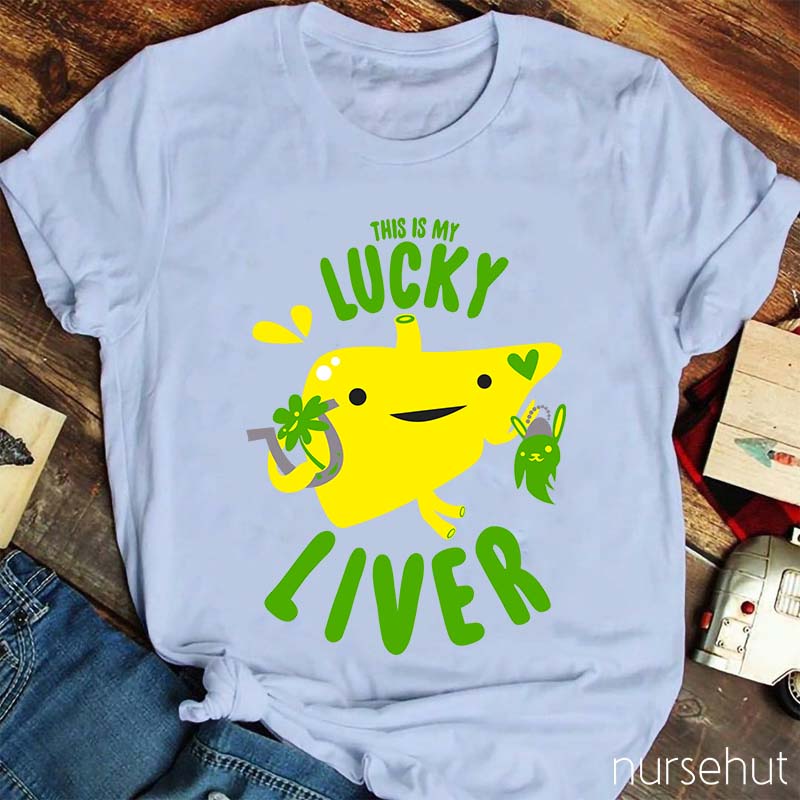This Is My Lucky Liver Nurse T-Shirt