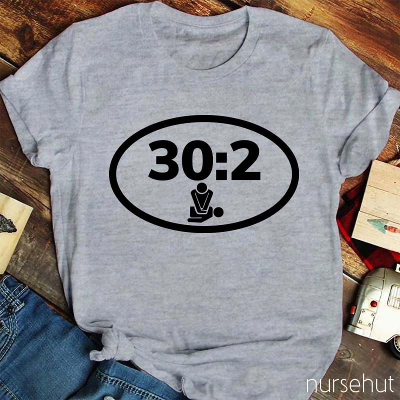 CPR 30:2 Nurse T-Shirt