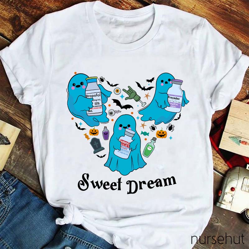 Sweet Dream Nurse T-Shirt