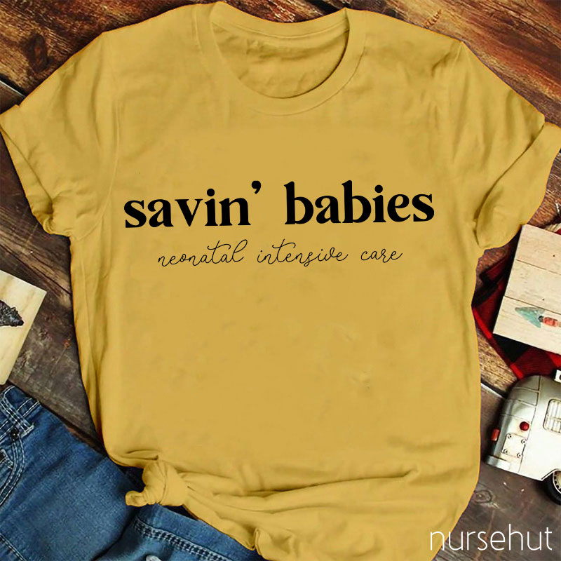 Savin' Babies Nurse T-Shirt