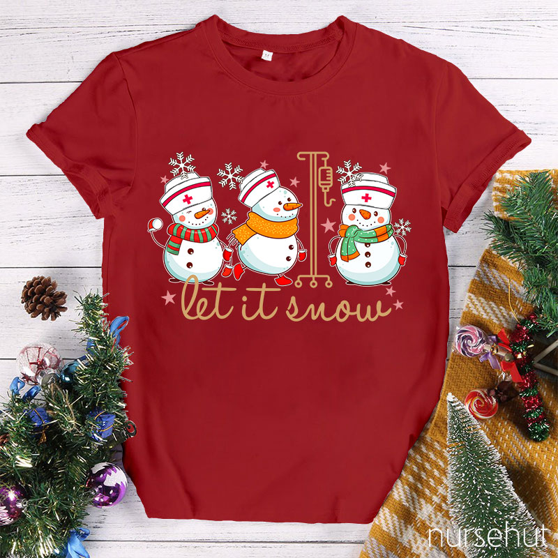 Let It Snow Nurse T-Shirt
