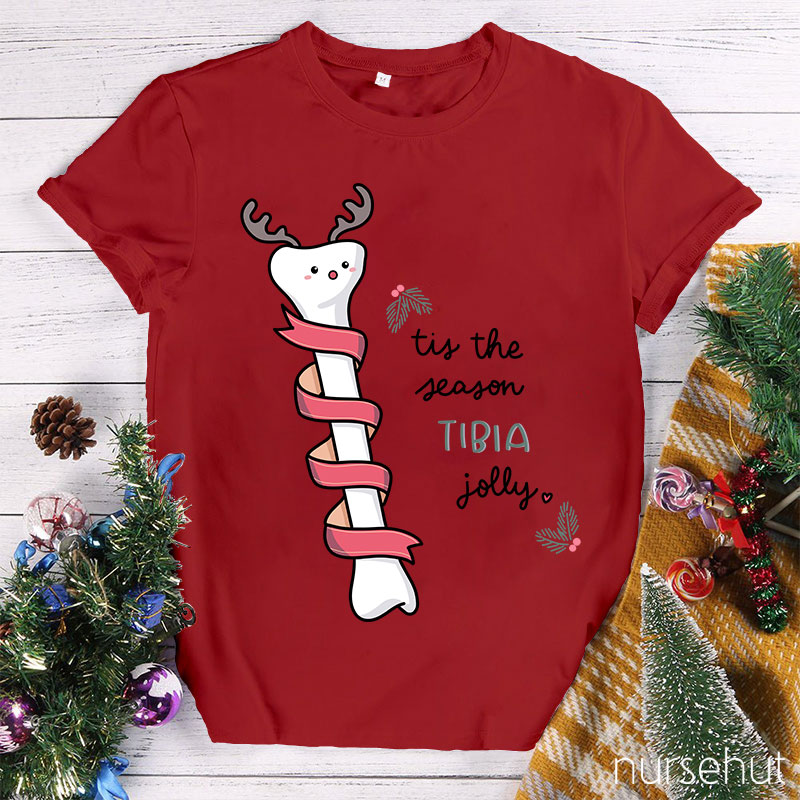Tis The Season Tibia Jolly Nurse T-Shirt