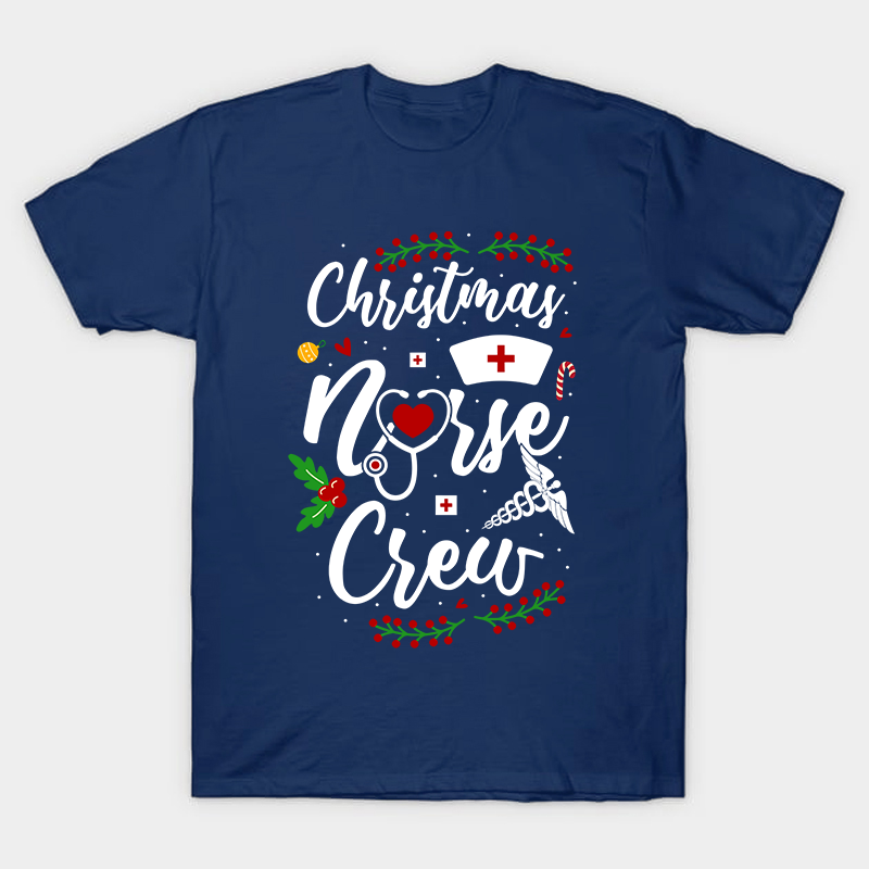 Christmas Nurse Crew Nurse T-Shirt