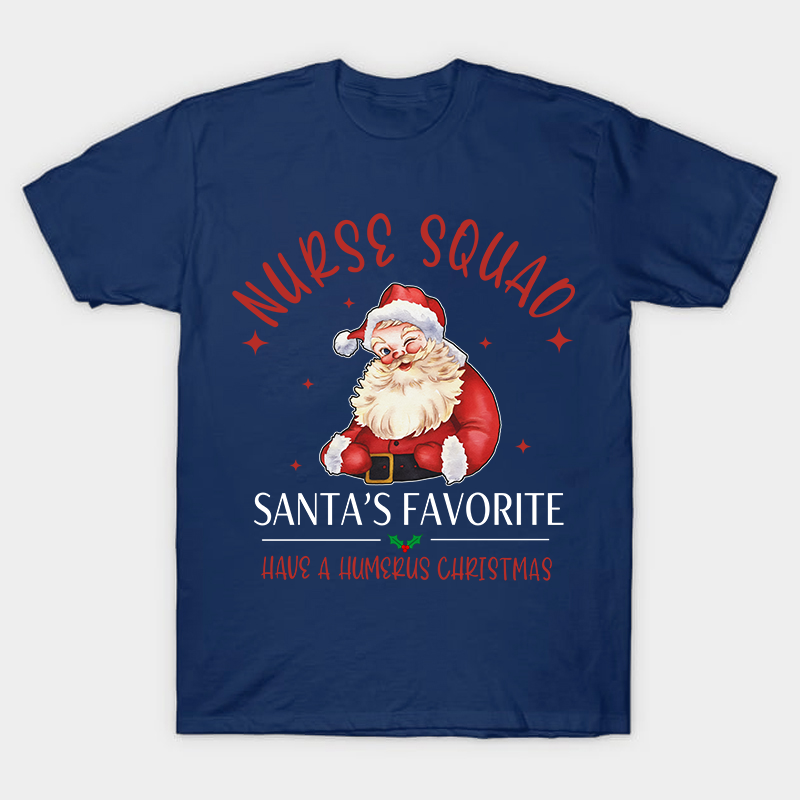 Nurse Squad Santa's Favorite Nurse T-Shirt